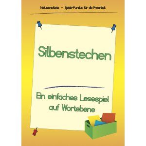 Ein einfaches Lesespiel auf Wortebene - Silbenstechen