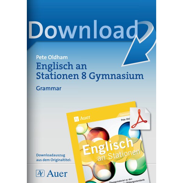 Grammar: Englisch an Stationen am Gymnasium Kl. 8