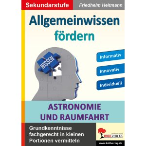 Allgemeinwissen fördern: Astronomie und Raumfahrt