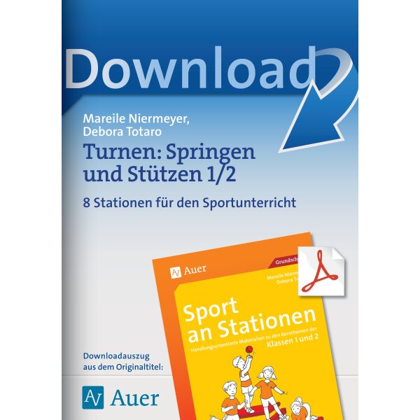 Turnen: Springen und Stützen - Sport an Stationen Kl. 1/2
