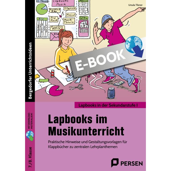 Lapbooks im Musikunterricht - Kl.7/8