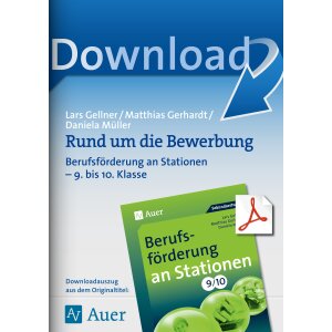 Rund um die Bewerbung - Berufsförderung an Stationen...