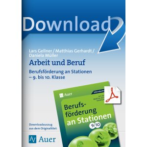 Arbeit und Beruf - Berufsförderung an Stationen Kl....