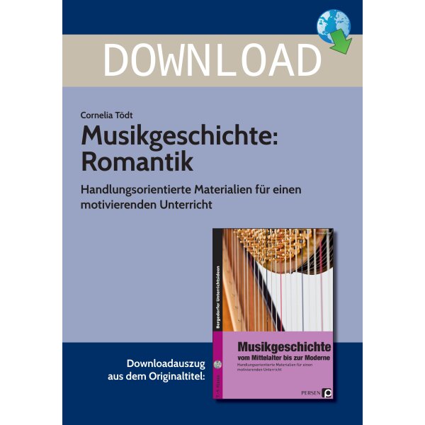 Musikgeschichte: Romantik Klasse 7-9