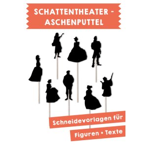 Aschenputtel  - Schattentheater