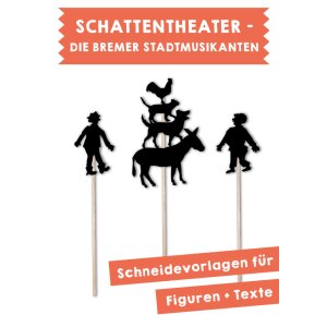 Die Bremer Stadtmusikanten - Schattentheater