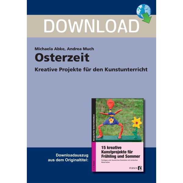 Osterzeit - Kreative Projekte für den Kunstunterricht