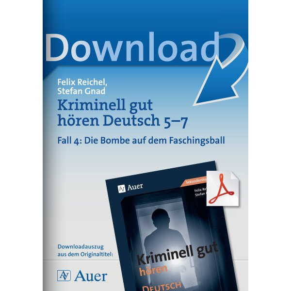 Fall 4: Die Bombe auf dem Faschingsball - Kriminell gut hören Deutsch Kl. 5-7
