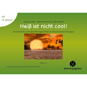 Heiß ist nicht cool! - Lesen und mehr