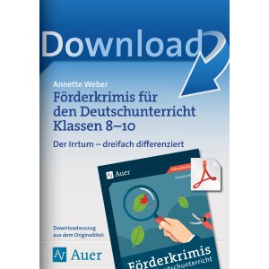 Der Irrtum - Förderkrimi Klasse 8-10