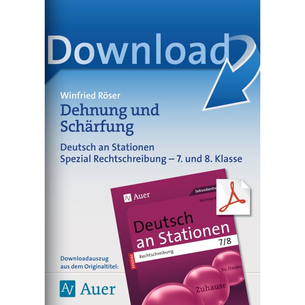 Dehnung und Schärfung - Deutsch an Stationen Spezial Kl. 7/8