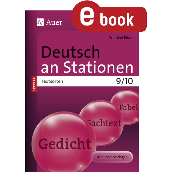Textsorten - Deutsch an Stationen Spezial Klasse 9/10
