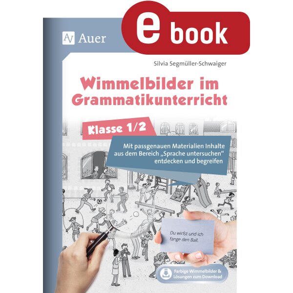 Wimmelbilder im Grammatikunterricht - Klasse 1-2