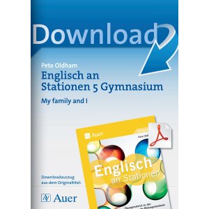 My family and I - Englisch an Stationen am Gymnasium Kl. 5