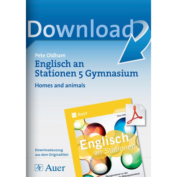 Homes and animals - Englisch an Stationen am Gymnasium Kl. 5