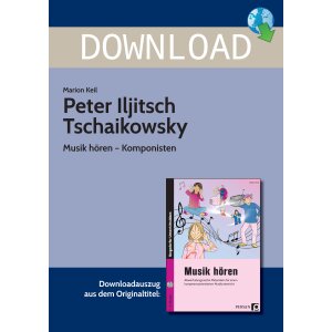 Peter Iljitsch Tschaikowsky - Musik hören, Komponisten
