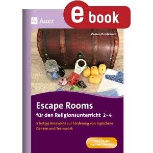 Escape Rooms für den Religionsunterricht Klasse 2-4
