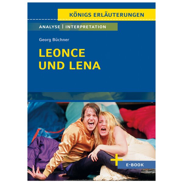 G.Büchner: Leonce und Lena - Interpretation und Analyse