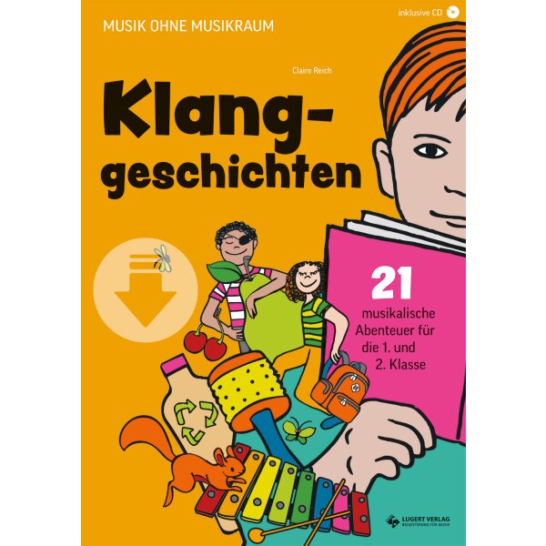 Klanggeschichten 1./2. Klasse  - Musik ohne Musikraum