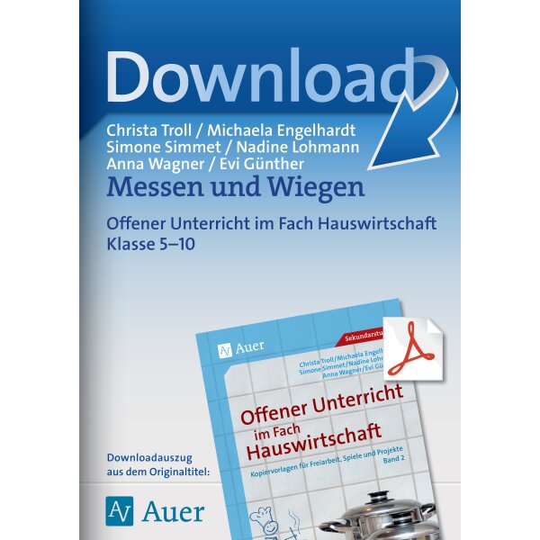 Messen und Wiegen -  Offener Unterricht im Fach Hauswirtschaft