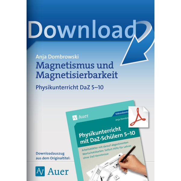 Magnetismus und Magnetisierbarkeit - Physikunterricht mit DaZ-Schülern