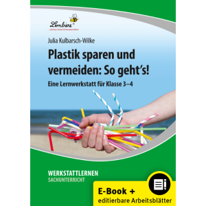 Plastik sparen und vermeiden - Klassen 3/4