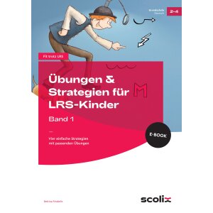 Übungen und Strategien für LRS-Kinder, Band 1