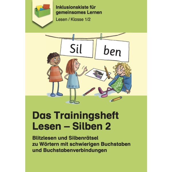 Trainingsheft Lesen - Silben mit schwierigen Buchstaben und Buchstabenverbindungen