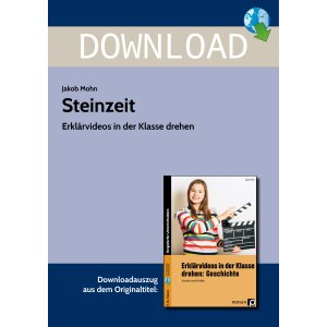 Steinzeit - Erklärvideos in der Klasse drehen