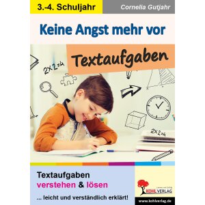 Textaufgaben verstehen und lösen (Klassen 3 und 4)