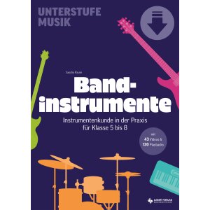 Bandinstrumente - Instrumentenkunde Klasse 5-8