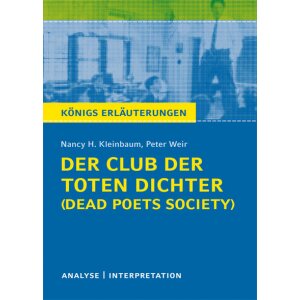 N. Kleinbaum: Club der toten Dichter - Analyse und...