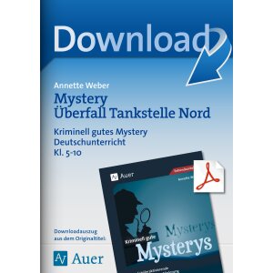 Mystery Überfall Tankstelle Nord - Deutsch Klasse 5-10