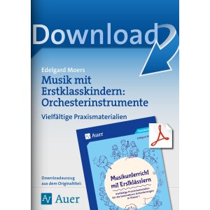 Musik mit Erstklasskindern - Orchesterinstrumente