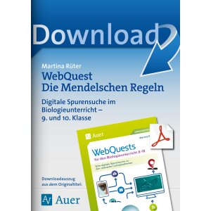 Die Mendelschen Regeln - WebQuest Biologie Klasse 9/10