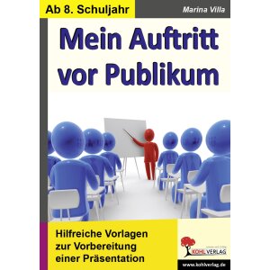 Mein Auftritt vor Publikum - Präsentationen...