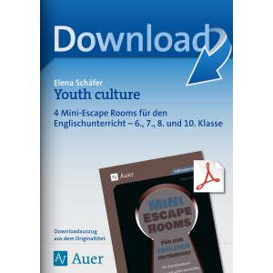 Youth culture - 4 Mini-Escape Rooms Kl. 6, 7, 8 und 10