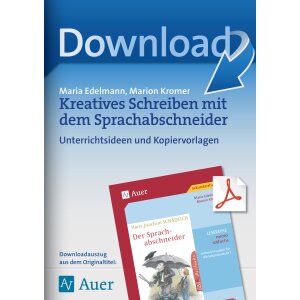 Kreatives Schreiben mit dem Sprachabschneider