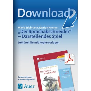 „Der Sprachabschneider“ – Darstellendes...