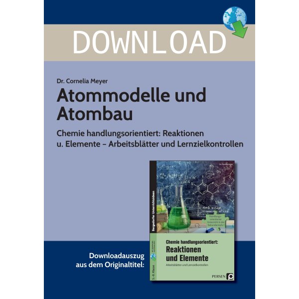 Chemie handlungsorientiert: Atommodelle und Atombau