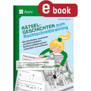 Rätselgeschichten zum Rechtschreibtraining