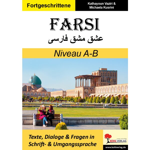 Farsi -Texte, Dialoge und Fragen in Schriftsprache (Level A-B)