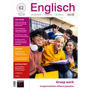 Englisch 5 - 10: Gruppenarbeiten effizient erstellen