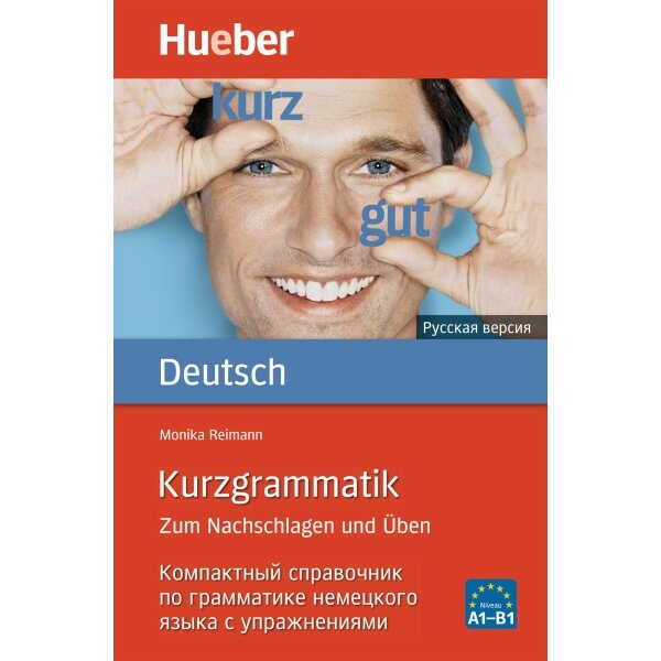 Kurzgrammatik Deutsch - Russisch - Zum Nachschlagen und Üben