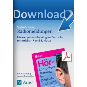 Radiomeldungen - Hörkompetenz-Training Klasse 7/8
