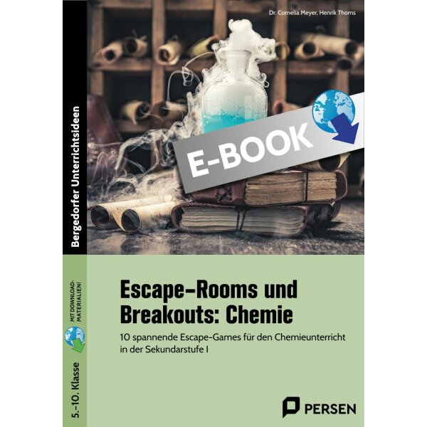 Escape-Rooms und Breakouts - Chemie Klasse 5-10