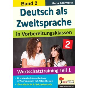 Deutsch als Zweitsprache in Vorbereitungsklassen - Band...