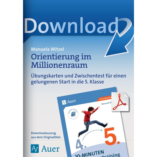 Orientierung im Millionenraum - 10-Minuten-Grundlagentraining Mathe Kl.5