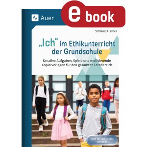 Ich im Ethikunterricht der Grundschule