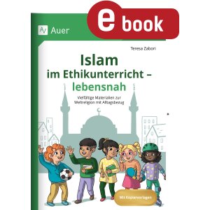 Islam im Ethikunterricht - Grundschule